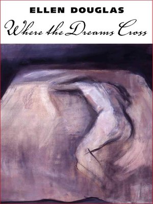 cover image of Where the Dreams Cross